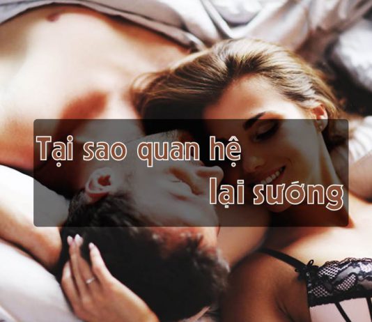 Tại sao quan hệ lại thấy sướng